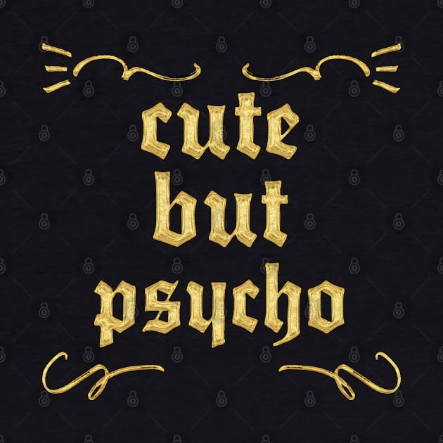 Cute But Psycho by DankFutura